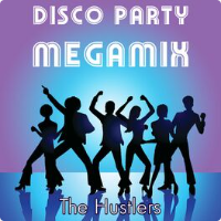 Disco Party Megamix - 40 Non-Stop Dance Hits